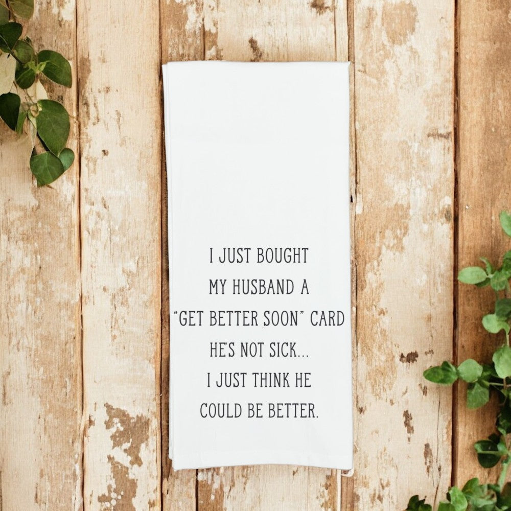 Get Better Soon Card Funny Tea Towel - Funny Gifts|1734