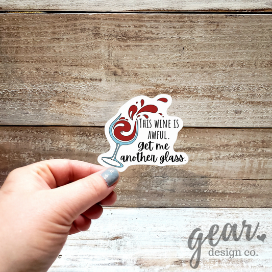 This Wine Is Awful Sticker|1124