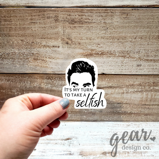 My Turn To Take A Selfish Sticker|1125