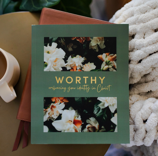 Worthy | Embracing Your Identity in Christ Bible Study|1289