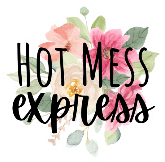 Hot Mess Express|1133