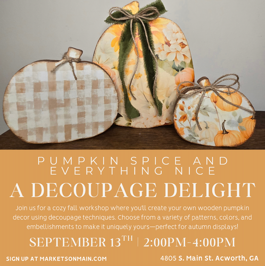 Pumpkin Spice and Everything Nice: A Decoupage Delight Workshop|1650