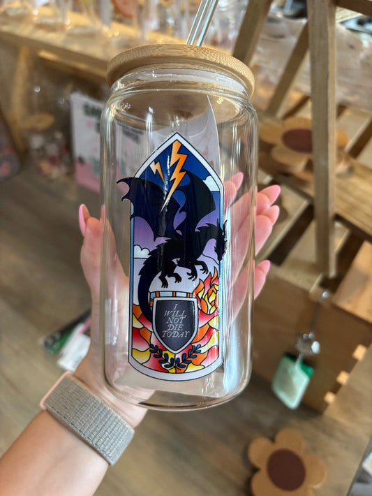 I will not die today 4W glass can|1596
